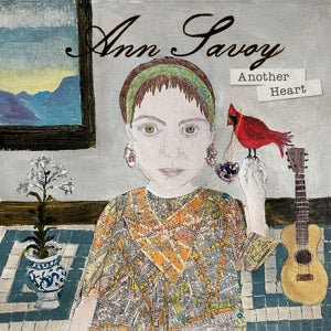Ann Savoy – Another Heart (LP)