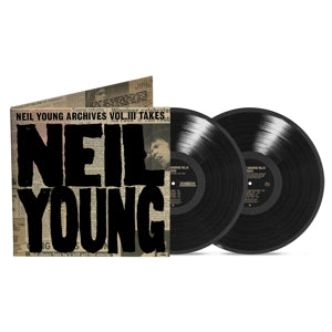 Neil Young – Neil Young Archives Vol.Iii (LP)