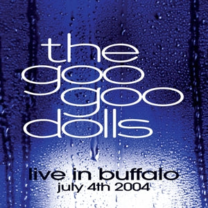 Goo Goo Dolls – Live In Buffalo July 4th