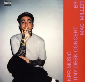 Mac Miller – Npr Music Tiny Desk Concert (LP)