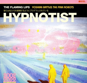 The Flaming Lips – Hypnotist (LP)