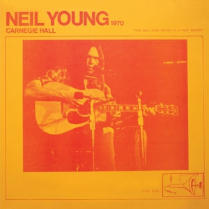 Neil Young – Carnegie Hall 1970 (LP)
