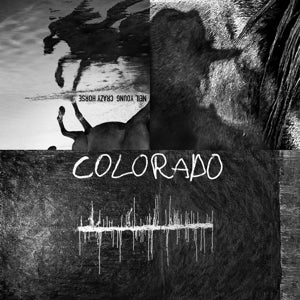 Neil Young & Crazy Horse – Colorado (LP)