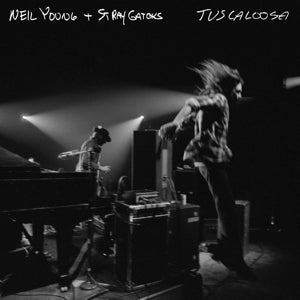 Neil Young & Stray Gators – Tuscaloosa (LP)
