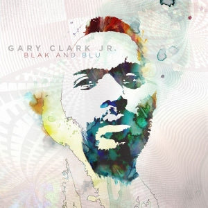 Gary Clark Jr. – Blak and Blu (LP)