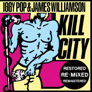 Iggy Pop – Kill City (LP)