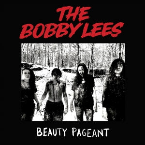 Bobby Lees – Beauty Pageant (LP)