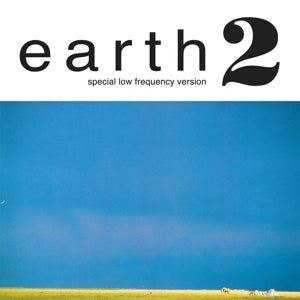 Earth – Earth 2: Special Low Frequency Version (LP)