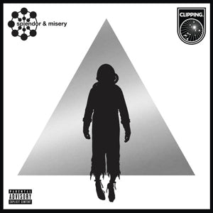 Clipping. – Splendor and Misery (LP)