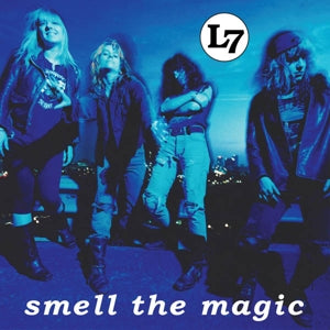 L7 – Smell the Magic (LP)