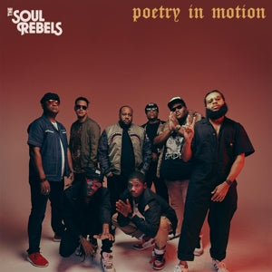 Soul Rebels – Poetry In Motion (LP)