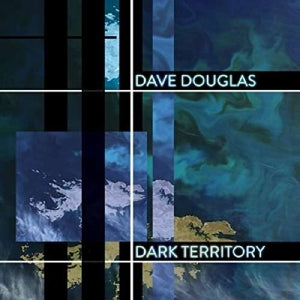 Dave Douglas – Dark Territory (LP)