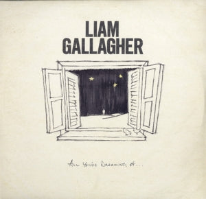 Liam Gallagher – All You're Dreaming of (12in)