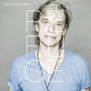 Jean-Louis Aubert – Refuge (LP)