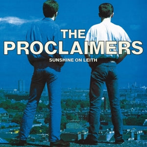 The Proclaimers – Sunshine On Leith (LP)