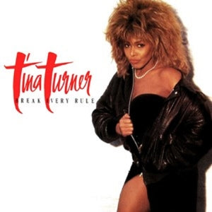 Tina Turner – Break Every Rule (LP)
