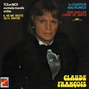 Claude François – Toi Et Moi Contre Le Monde Entier (LP)