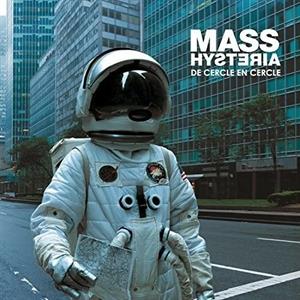 Mass Hysteria – De Cercle En Cercle (LP)