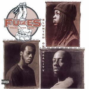 Fugees – Blunted On Reality (LP)