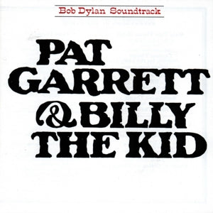 Bob Dylan – Pat Garrett & Billy the Kid (LP)