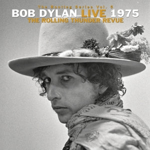 Bob Dylan – The Bootleg Series Vol. 5: Bob Dylan Live 1975