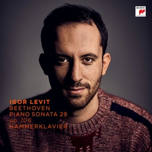 Igor Levit – Piano Sonata No. 29 In B-Flat Major