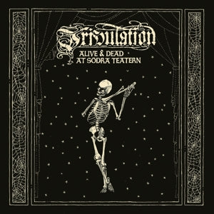 Tribulation – Alive & Dead At Södra Teatern (LP)