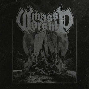 Mass Worship – Mass Worship (LP)