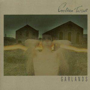 Cocteau Twins – Garlands (LP)