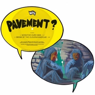 Pavement – Sensitive Euro Man (12in)