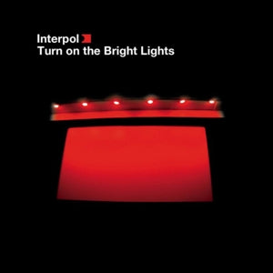 Interpol – Turn On the Bright Light (LP)