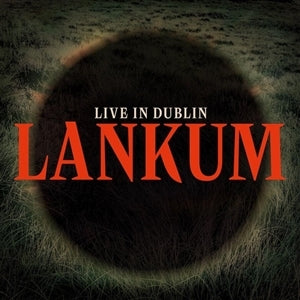Lankum – Live In Dublin (LP)