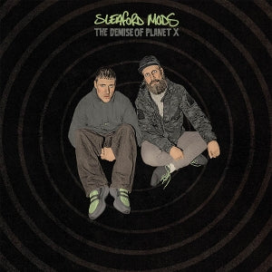 Sleaford Mods – The Demise of Planet X (LP)