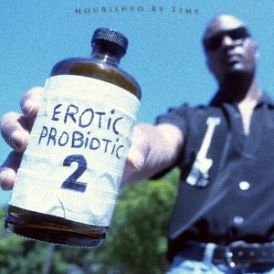 Nourished By Time – Erotic Probiotic 2 (LP)
