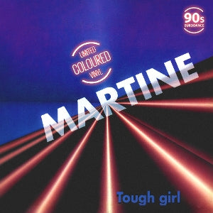 Martine – Tough Girl (12in)