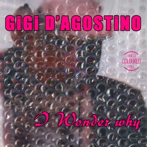 Gigi D'Agostino – I Wonder Why (12in)