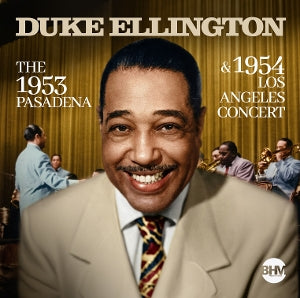 Duke Ellington – The 1953 Pasadena & 1954 Los Angeles Concert (LP)