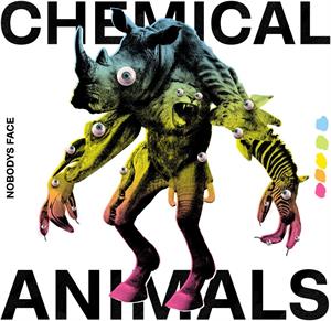 Nobodys Face – Chemical Animals (LP)