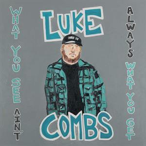 Luke Combs – What You See Ain't Always What You Get (Deluxe Edition) (LP)