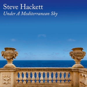 Steve Hackett – Under a Mediterranean Sky (LP)