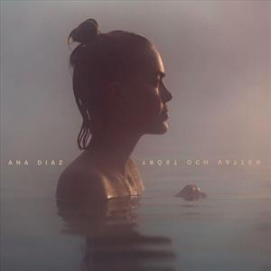 Ana Diaz – Tröst Och Vatten (LP)