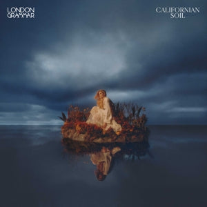 London Grammar – Californian Soil (LP)