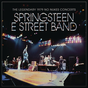 Bruce Springsteen & the E Street Band – The Legendary 1979 No Nukes Concerts (LP)