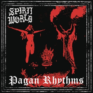 Spiritworld – Pagan Rhythms (LP)