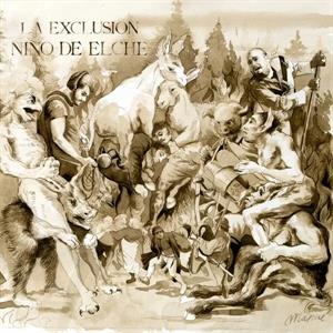 Nino De Elche – La Exclusion (LP)