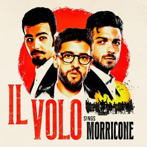Il Volo – Il Volo Sings Morricone (LP)