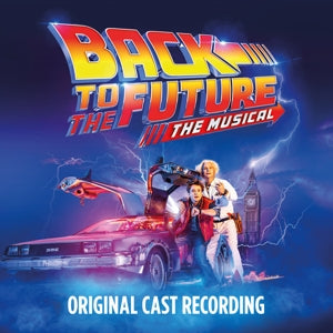 Various – Back To the Future: the Musical (Deluxe Edition) (LP)
