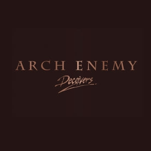 Arch Enemy – Deceivers (LP)