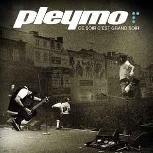 Pleymo – Ce Soir C'est Grand Soir Live (LP)