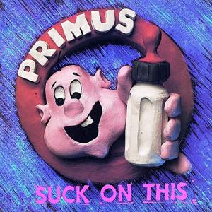 Primus – Suck On This (LP)
